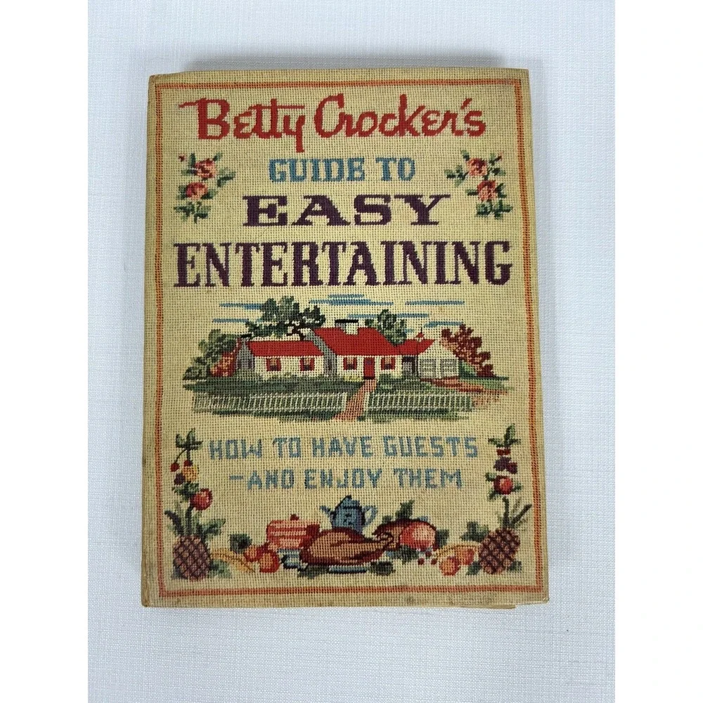 Betty Crocker's Guide To Easy Entertaining‎ First Edition First Printing 1959
